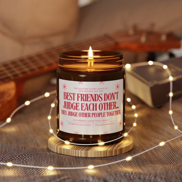Best Friends Don't Judge Each Other Scented Soy Candle - Image 4