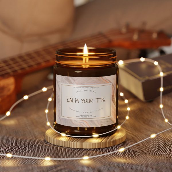 Calm Your Tits Scented Soy Candle - Image 4