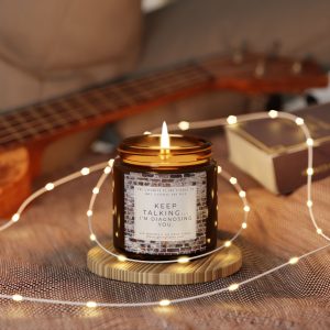 I'm Diagnosing You Scented Soy Candle